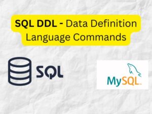 SQL DDL - Data Definition Language Commands